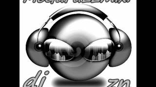 La Gente Esta Muy Loca♫ ReMiX Dj Zn MeGaFuLLMiX [upl. by Martin613]