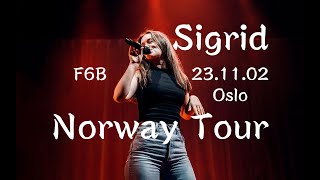 【Sigrid】Norway Tour 231102 Oslo [upl. by Lakim175]