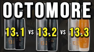 Octomore 131 v 132 v 133  Scotch SidebySide [upl. by Llenrac333]