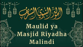 Maulid ya Masjid RiyadhaMalindi ikiongozwa na Swahibul Maqaam Ustadh Jaafar Swadiq AlBeidh [upl. by Geraldine553]