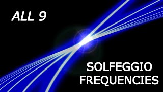 All 9 Solfeggio Frequencies  Pure Tones [upl. by Nosahc533]