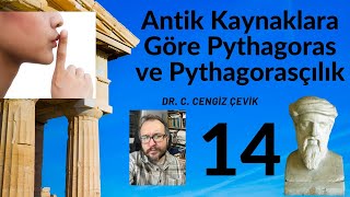 14 Antik Kaynaklara Göre Pythagoras ve Pythagorasçılık Sessizlik [upl. by Nolie728]