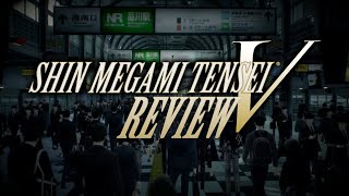 The Shin Megami Tensei V Review [upl. by Courtney]