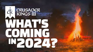 Whats Next for Crusader Kings 3 [upl. by Ytsihc]