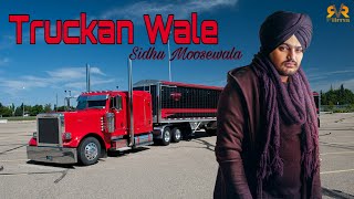 Truckan WaleSidhu MoosewalaGurlej AkhterRvR FilmsRaman Grewal [upl. by Boswall]