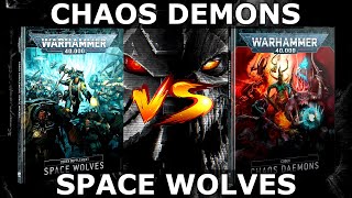 40K  BATAILLE  DEMONS DU CHAOS vs SPACE WOLVES MFM [upl. by Nerland]