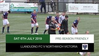 NVTV PRESEASON Llandudno FC v Northwich Victoria HIGHLIGHTS [upl. by Niel]