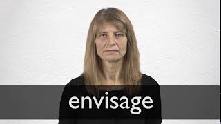 How to pronounce ENVISAGE in British English [upl. by Anaitak622]