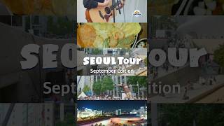 Seoul Tour  September🚌 [upl. by Ettelegna]