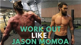 Jason Momoas Ultimate Back Workout [upl. by Ekyt]