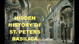 Ancient Hidden Histories of St Peters Basilica A Historical Tour [upl. by Maddie]