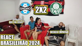 REACT GRÊMIO 2X2 PALMEIRAS BRASILEIRÃO 2024  GOLAÇO DE ESTEVÃO [upl. by Tomlinson]