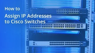 How to Assign IP Addresses to Cisco Switches  FS [upl. by Yelnoc]