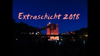 Extraschicht 2018  Zeche Zollverein [upl. by Levan]