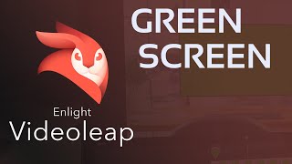 Videoleap  Green Screen [upl. by Phionna136]