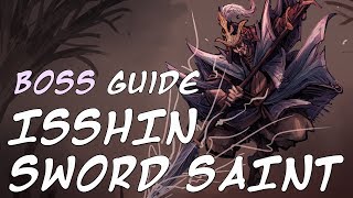 Isshin the Sword Saint Boss Fight Guide  Sekiro Shadows Die Twice [upl. by Naesyar]