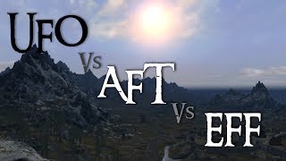 Skyrim Mod Comparison  UFO Vs AFT Vs EFF [upl. by Narhem]