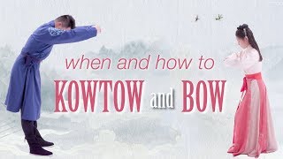 Chinese Custom how to KOWTOW 🙇‍♂️🙇‍♀️ how to BOW  and when to use them [upl. by Woll]