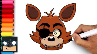 How To Draw Foxy  Five Nights at Freddys [upl. by Ahc228]