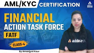 AMLKYC Certification Course  Financial Action Task Force  By Amanjyot Kaur [upl. by Eile]