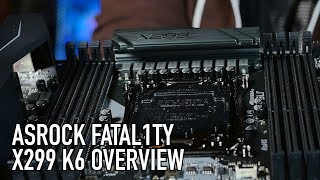 ASRock Fatal1ty  X299 K6 Overview [upl. by Lisab221]