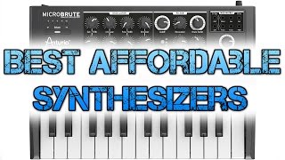 Best Affordable Synthesizers – 5 Great Synths Under 300 [upl. by Anders428]