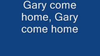 Gary Come Home with lyrics [upl. by Imuy]