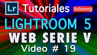 Tutorial Lightroom 5 Serie V 19 Módulo WEB ¿Qué es Carga HTML y Flash Publicar liclonny [upl. by Korella]