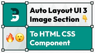 Figma Auto Layout Image To HTML CSS Beginners Tutorial [upl. by Alexi137]