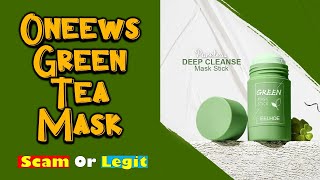 Oneews Reviews  Oneews Green Tea Mask scam explained [upl. by Ahswat]