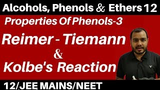 Alcohols  Phenols n Ethers 12 I Properties Of Phenol 2  Reimer Tiemann amp Kolbes Reaction JEENEET [upl. by Ametaf]