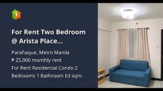 For Rent Two Bedroom  Arista Place Paranaque [upl. by Ihsar264]