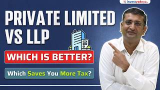 Understanding Private Limited vs LLP Taxation Impact with Case Studies  CA Yogesh Katariya [upl. by Enilram]