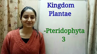 Division Pteridophyta  Biological classification part7  Class XI  Lecture 35 [upl. by Ayiram]