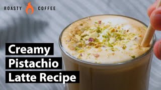 Creamy Pistachio Latte Recipe [upl. by Violeta470]