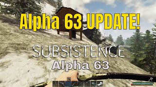 Subsistence Alpha 63 Season 1 Alpha 63 UPDATE Drills and Update Info [upl. by Vasos]