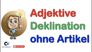 Deklination Adjektive ohne Artikel [upl. by Radburn]