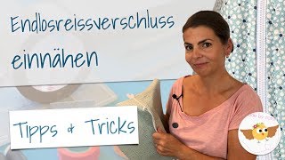 Endlosreissverschluss einnähen ❤︎ Zipper einfädeln  Tutorial [upl. by Jar160]