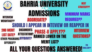 Bahria University Admissions 2025 Answers to All Questions Interview Aggregate Strategy amp Phase2 [upl. by Ecinad121]