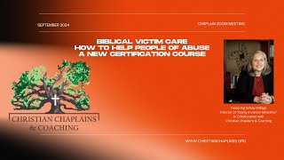 September Chaplain Meeting Biblical Victim Care [upl. by Zaragoza]