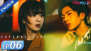 Psychologist EP06  Therapist Helps Clients Heal from Their Trauma  Yang ZiJing Boran  YOUKU [upl. by Amian]