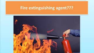 Fire extinguishing agents [upl. by Cristen882]