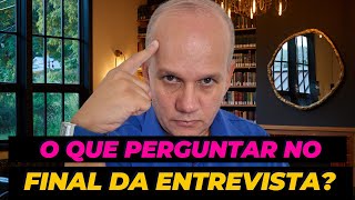 O QUE PERGUNTAR NO FINAL DA ENTREVISTA DE ESTÃGIO VEJA AS MELHORES PERGUNTAS PARA SE DESTACAR [upl. by Adranoel]