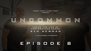 UNCOMMON Episode 8  Champions Mindset  Pure Sweat Coaches Camp Las Vegas NV [upl. by Onairelav]