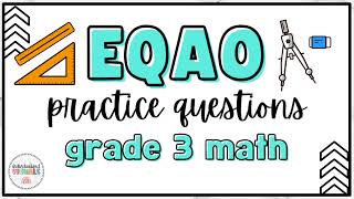 Grade 3 Math EQAO Practice Questions  SELF CHECKING Google Slides Video Tutorial on Gr 3 EQAO Math [upl. by Aihsia]