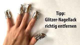 Tipp GlitzerNagellack schnell und einfach entfernen  seni Nageldesign [upl. by Lirva825]