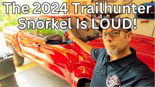 The 2024 Trailhunter Snorkel Is LOUD Hear it inside [upl. by Ahens287]