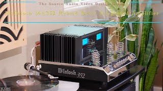 McIntosh MA352 Integrated Hybrid Drive Amplifier with MA252 Integrated Hybrid Drive Amp Comparisons [upl. by Ancilin110]