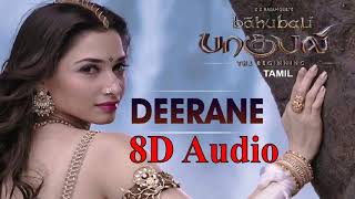 Deerane Song 8D Audio Baahubali  TamannaahPrabhas [upl. by Norita]