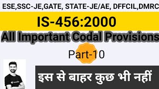 IS 456 2000 CODE SUMMARY part 10  important codal provisions  is code recommendations [upl. by Anigue]